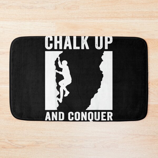 Item preview, Chalk Up And Conquer Boulderer designed and sold by JoyJRamos.