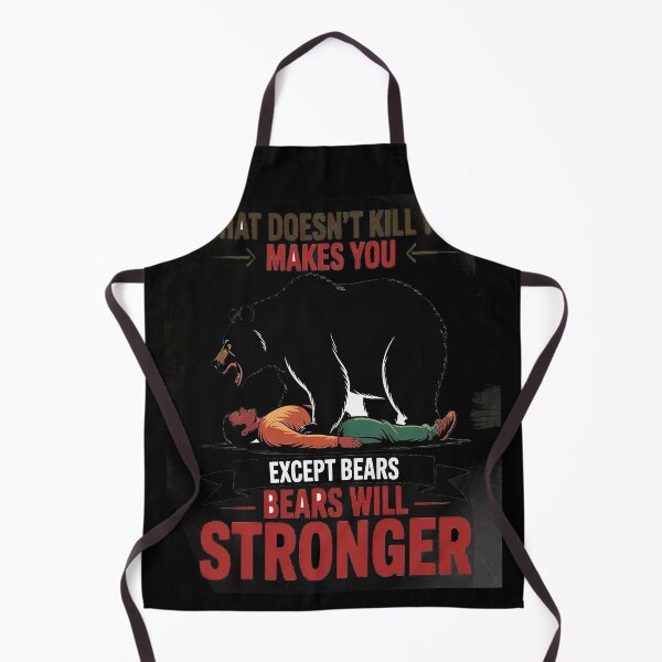 Item preview, Bears Will Kill You Bear Attack Camping Camper Joke (2) designed and sold by LacostCarl.