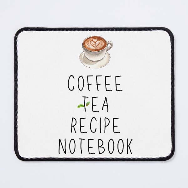 Item preview, coffee tea recipe notebook cover designed and sold by US1st.