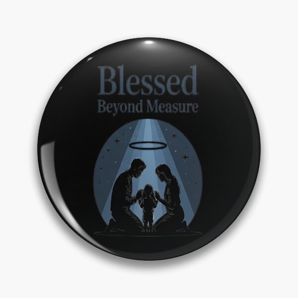 Item preview, Blessed Beyond Measure Celestial Family Grace Faithful Hearts designed and sold by LacostCarl.