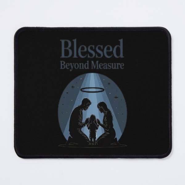 Item preview, Blessed Beyond Measure Celestial Family Grace Faithful Hearts designed and sold by LacostCarl.