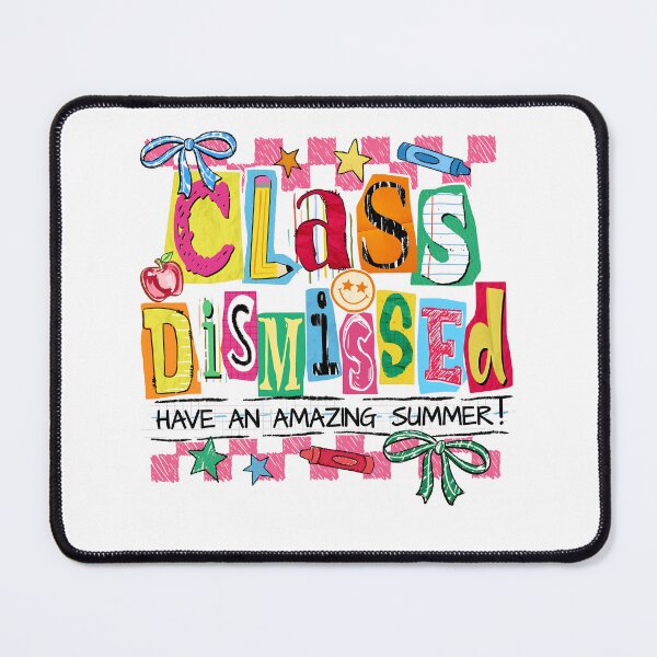 Item preview, Class Dismissed Have an Amazing Summer designed and sold by Ctiborbrabec.