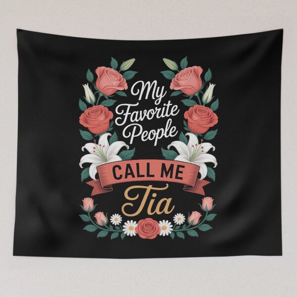 Item preview, My Favorite People Call Me Tia Cute Mother's Day designed and sold by EllenJast.