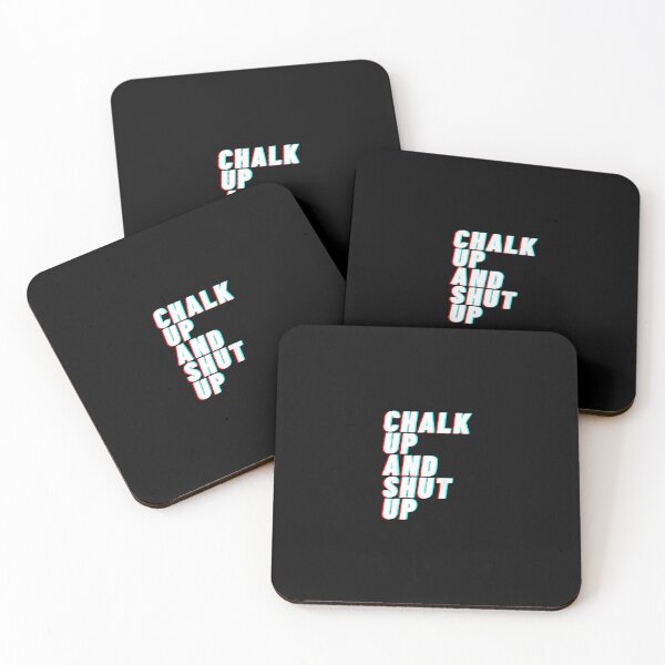 Item preview, Chalk up and shut up – BACKPRINT designed and sold by JoyJRamos.