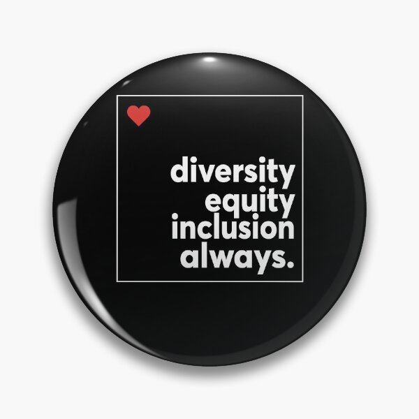 Item preview,  Diversity Equity Inclusion Always designed and sold by Ariana De Amicis.