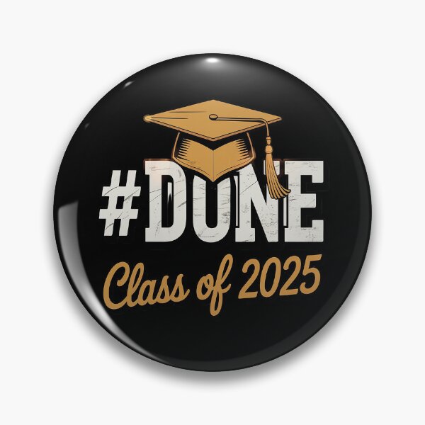 Item preview, Class of 2025 Done Graduation designed and sold by StuffNestie.