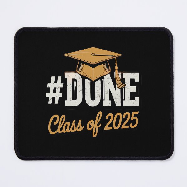 Item preview, Class of 2025 Done Graduation designed and sold by StuffNestie.