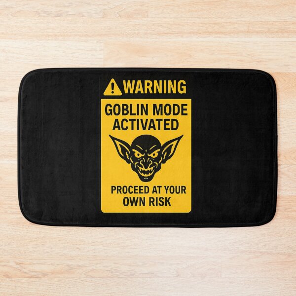 Item preview, Warning Goblin Mode Activated Funny Sign designed and sold by vqlpzeutv73.