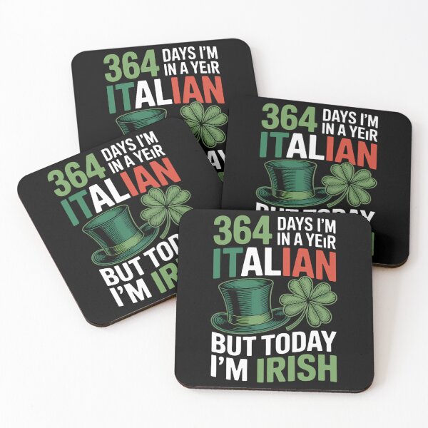 Item preview, 364 Days A Year I'm Italian Today I'm Irish St Patricks Day designed and sold by VENOM0RIOT.