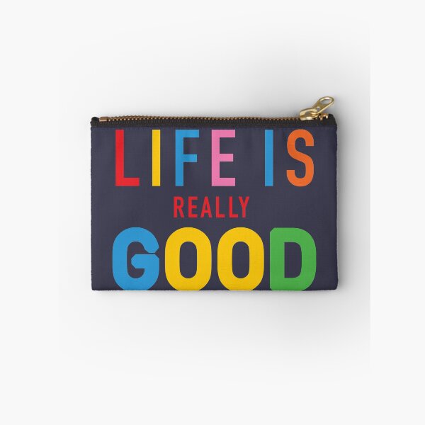Item preview, Life Is Really Good  designed and sold by corbrand.