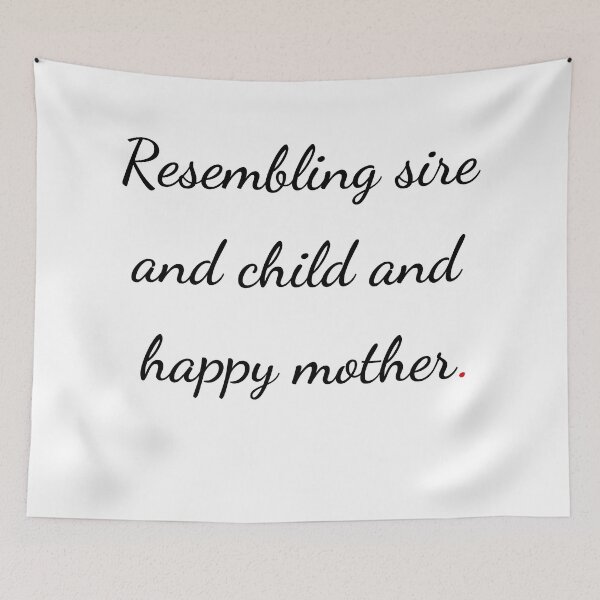 Item preview, "Resembling sire and child and happy mother" - handwriting black designed and sold by ariksworld.