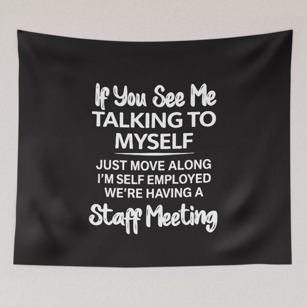 Item preview, If You See Me Talking To Myself Just Move Along Funny Sarcastic Design designed and sold by kiralynstration.