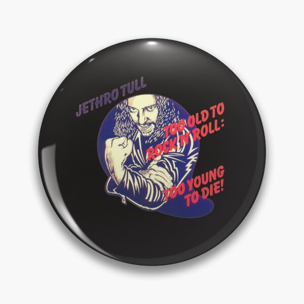 Item preview, Jethro Tull Too Old to Rock and Roll Too Young to Die Classic designed and sold by KarnBoard.