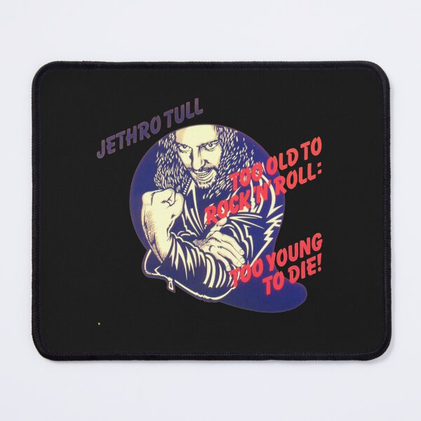 Item preview, Jethro Tull Too Old to Rock and Roll Too Young to Die Classic designed and sold by KarnBoard.