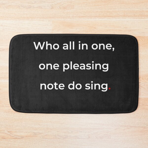 Item preview, "Who all in one, one pleasing note do sing" - print white designed and sold by ariksworld.