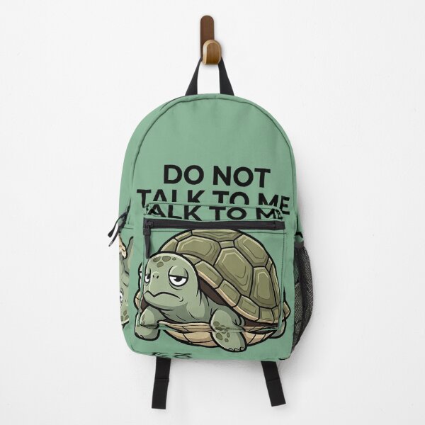 Item preview, Do Not Talk To Me Turtle Meme designed and sold by ZyxDes.