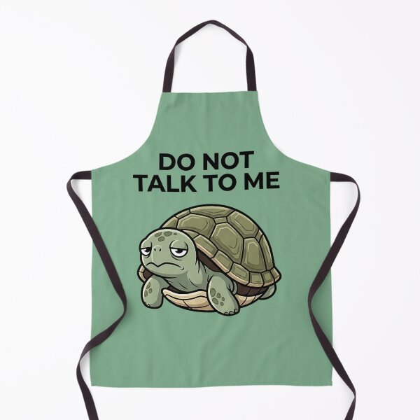 Item preview, Do Not Talk To Me Turtle Meme designed and sold by ZyxDes.