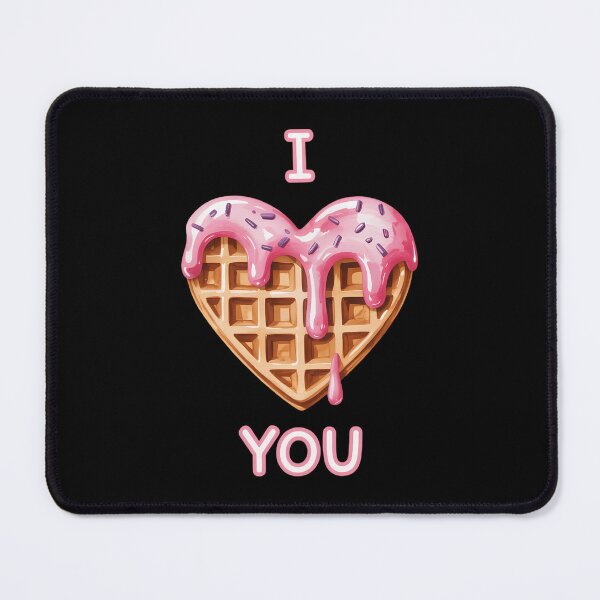 Item preview, I Love You Waffle Dessert Lover  Waffle Lover designed and sold by IdunayaStore.
