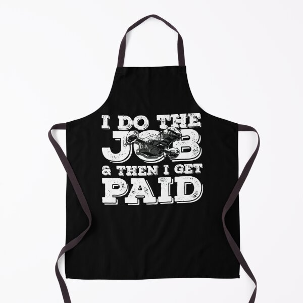 Item preview, I Do The Job Then I Get Paid designed and sold by RedPandaDreams.