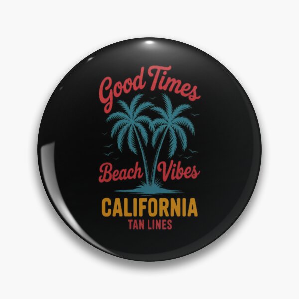 Item preview, Good Times and Tan Lines - California designed and sold by orlodrake.