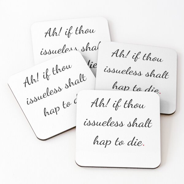 Item preview, "Ah! if thou issueless shalt hap to die" - handwriting black designed and sold by ariksworld.