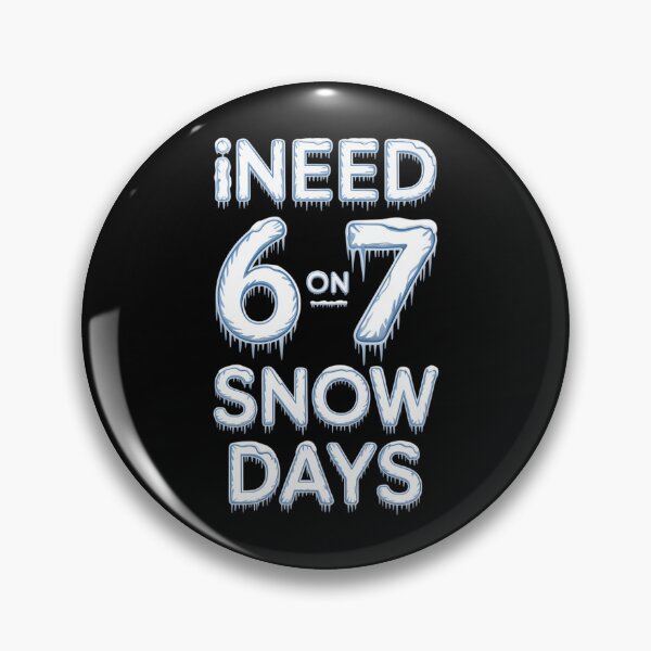 Item preview, I Need 6 7 Snow Days Snowy Day Teacher and School designed and sold by IdunayaStore.