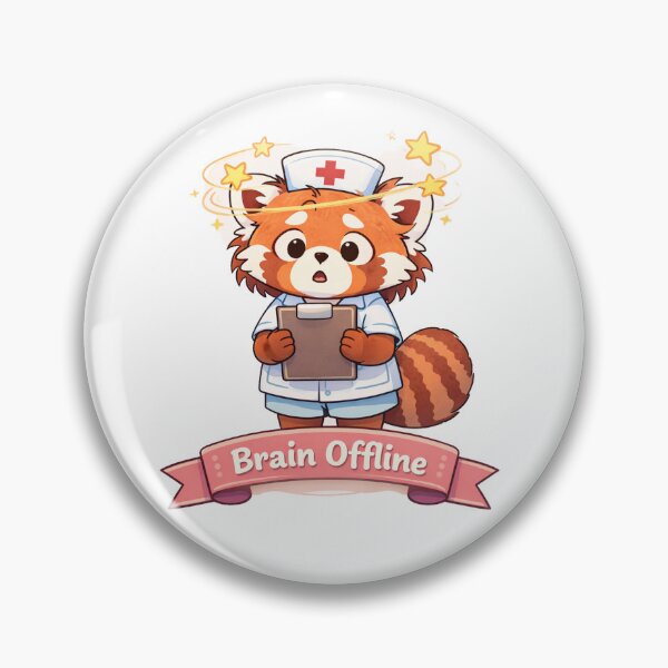 Item preview, Brain Offline – Nurse Panda designed and sold by Creative and Humorous Arts.