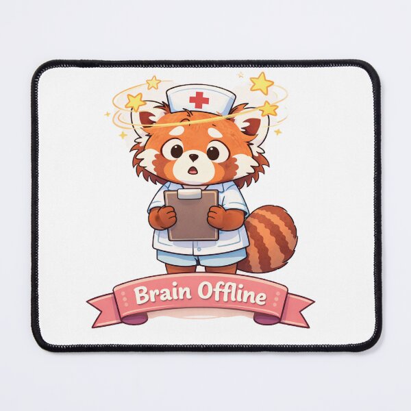 Item preview, Brain Offline – Nurse Panda designed and sold by Creative and Humorous Arts.