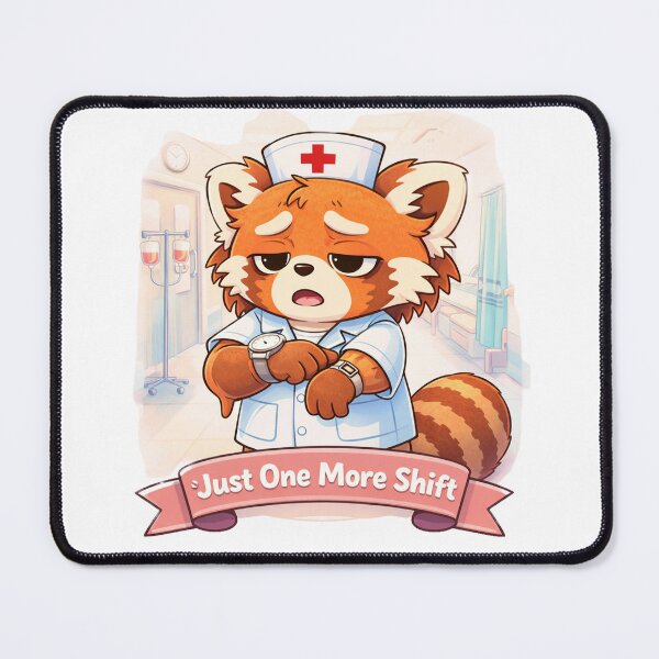 Item preview, Just One More Shift – Nurse Panda designed and sold by Creative and Humorous Arts.