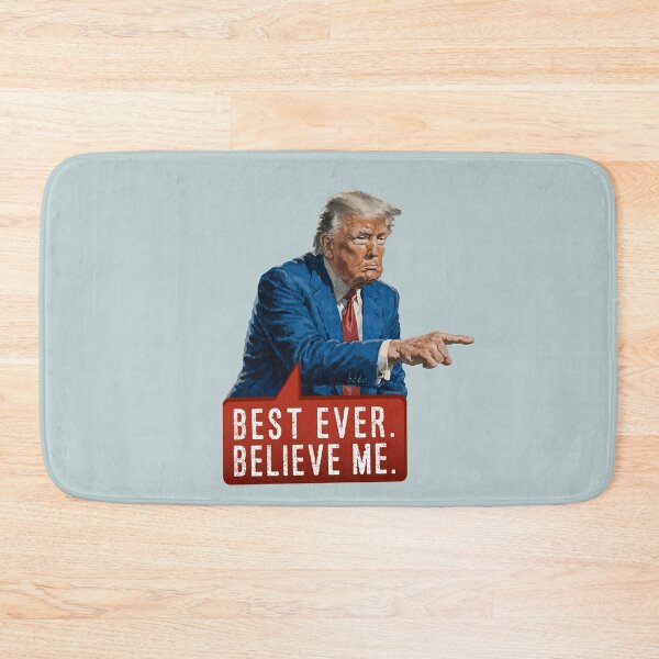 Item preview, "Best Ever. Believe Me." – Trump’s Seal of Approval designed and sold by knappidesign.