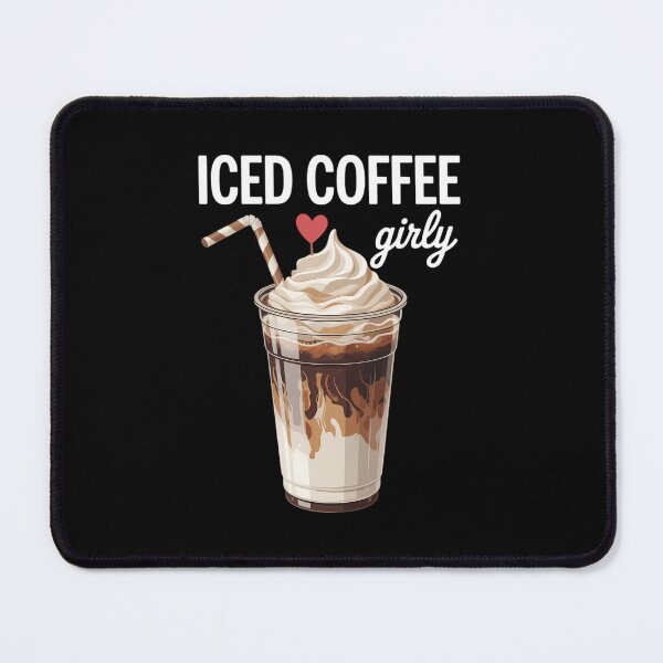 Item preview, Iced Coffee Girly Iced Coffee Lover designed and sold by FaithAbbott.