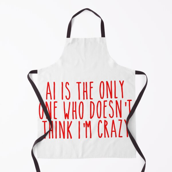 Item preview, AI Validation Quote - Funny Mental Health Tech Humor designed and sold by Mdozet.