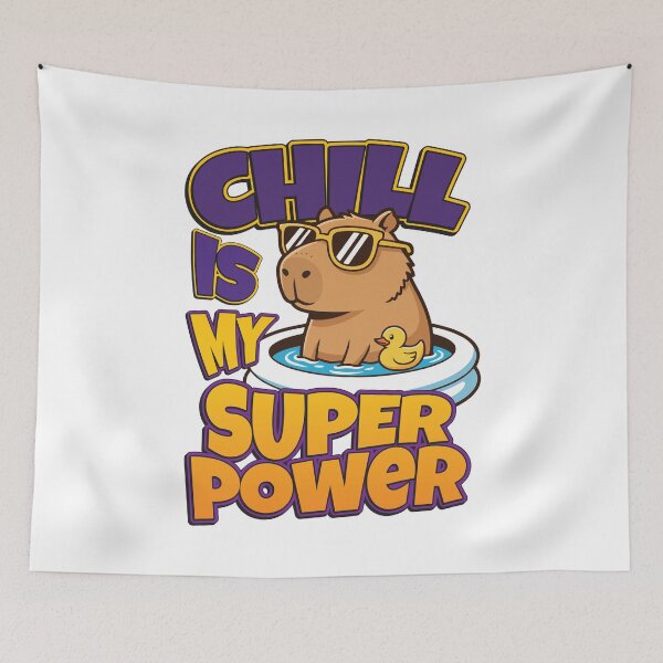 Item preview, Chill Is My Super Power Funny Capybara designed and sold by BoldInkMerch.