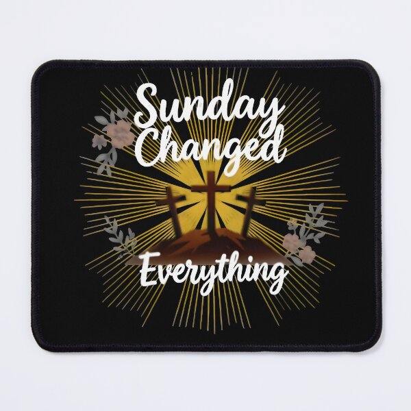 Item preview, Sunday Changed Everything – Christian Easter Resurrection Cross Faith Design designed and sold by Kingdom Warrior Tribe .