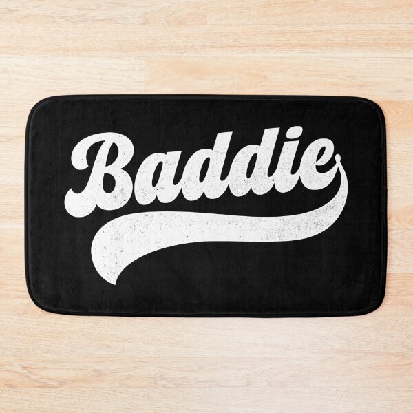 Item preview, Baddie designed and sold by PaulSDesign.