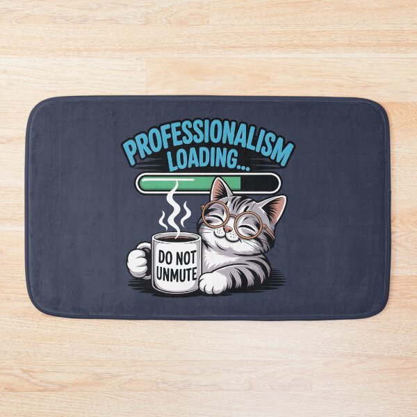 Item preview, Professionalism Loading Funny Cat and Office Humor designed and sold by SplashTastic.