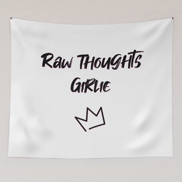 Item preview, BQ - Raw Thoughts Girlie designed and sold by bisically.