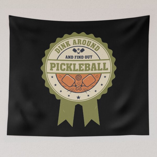 Item preview, Pickleball Dink Around And Find Out Funny Player designed and sold by LuminOrb.