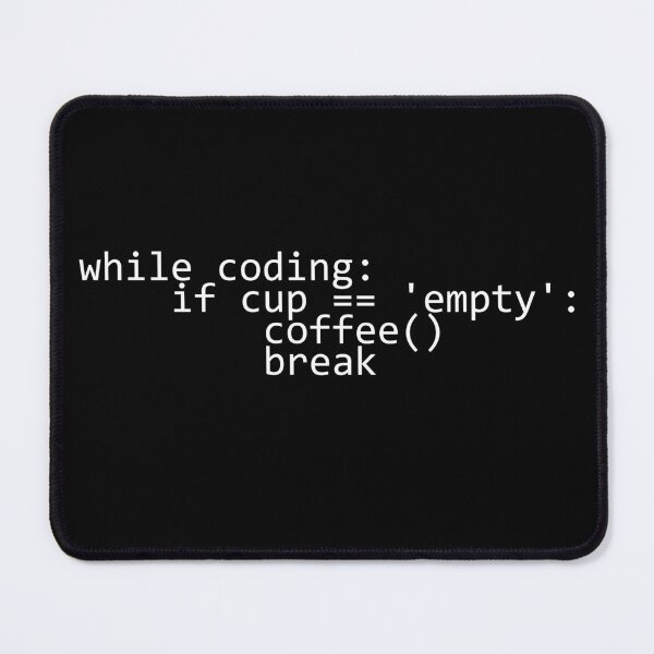 Item preview, While Coding: Coffee Loop - Programmer Logic designed and sold by Mr-Tyke.