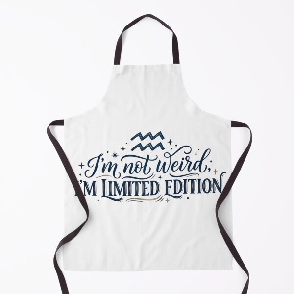 Item preview, Funny Aquarius Quote - I'm Not Weird I'm Limited Edition designed and sold by AlanyaArtX.