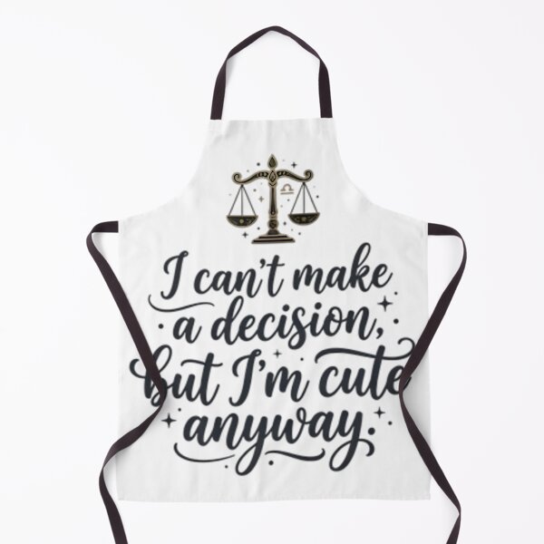 Item preview, Funny libra quote, I can't make a decision but I'm cute  designed and sold by AlanyaArtX.