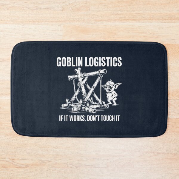 Item preview, Goblin Logistics Fantasy Humor and Goblin Engineering designed and sold by SplashTastic.