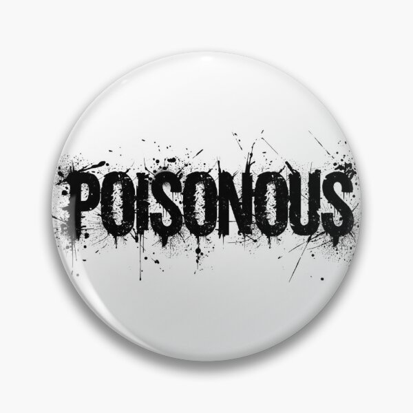 Item preview, Poisonous - Grunge Aesthetic Text designed and sold by LoveIsPoison.