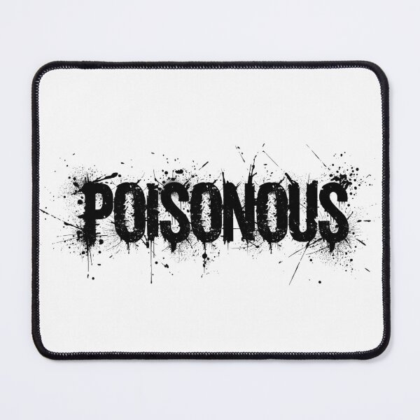 Item preview, Poisonous - Grunge Aesthetic Text designed and sold by LoveIsPoison.