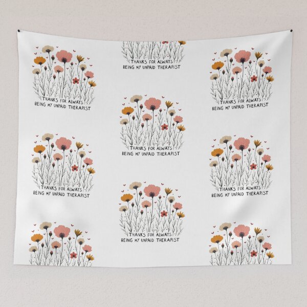 Item preview, Funny Friendship Flowers “Thanks for Being My Unpaid Therapist” designed and sold by OneLook.