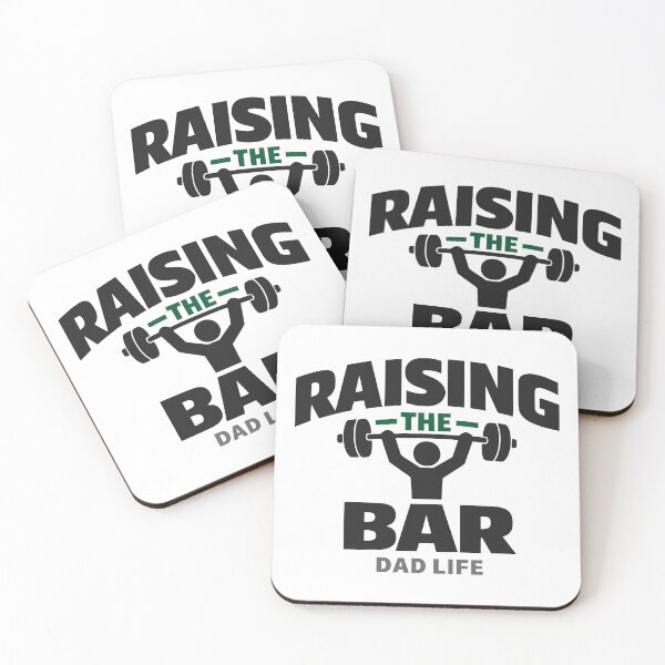 Item preview, Raising The Bar Dad Life Weightlifting Motivation designed and sold by FunFitLife Studio.