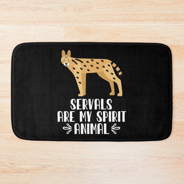 Item preview, Servals Are My Spirit Animal designed and sold by GabbyKash.