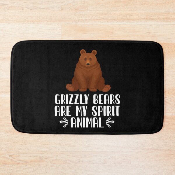 Item preview, Grizzly Bears Are My Spirit Animal designed and sold by GabbyKash.