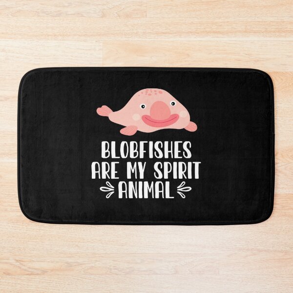 Item preview, Blobfishes Are My Spirit Animal designed and sold by GabbyKash.