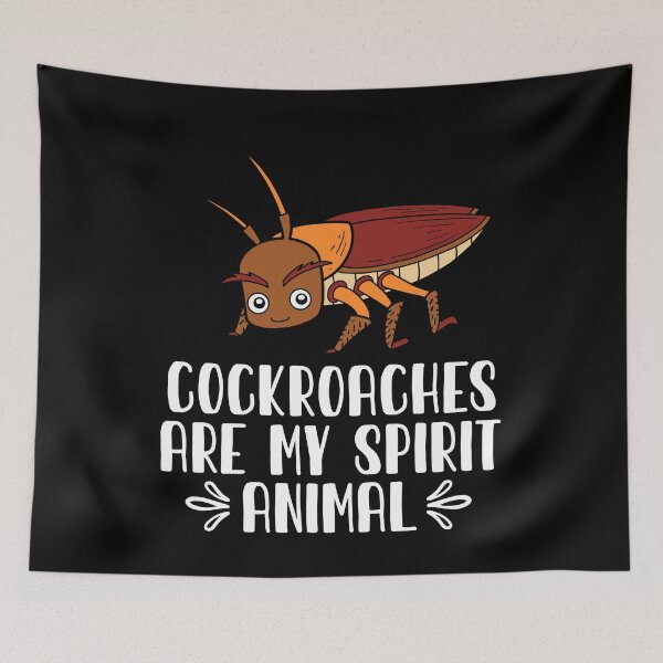 Item preview, Cockroaches Are My Spirit Animal designed and sold by GabbyKash.